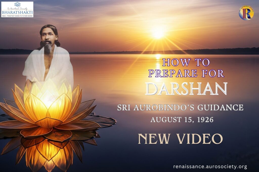 Inner Preparation for the Darshan Day – 15 August Special (with Video)