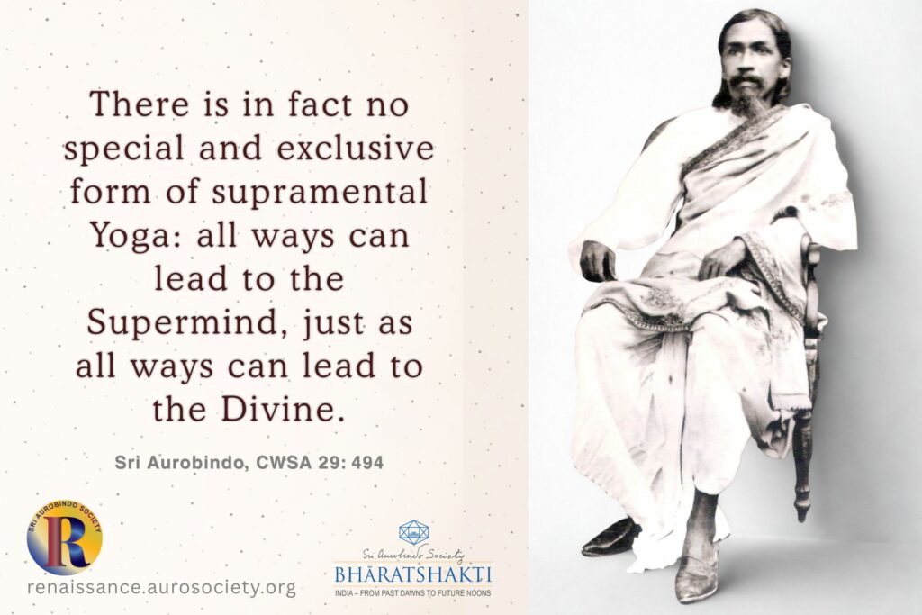 The Past Religions, the Old Yogas and Sri Aurobindo’s Ideal – 1